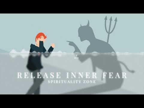 Release ALL Inner Fear to Taking Action in Life
