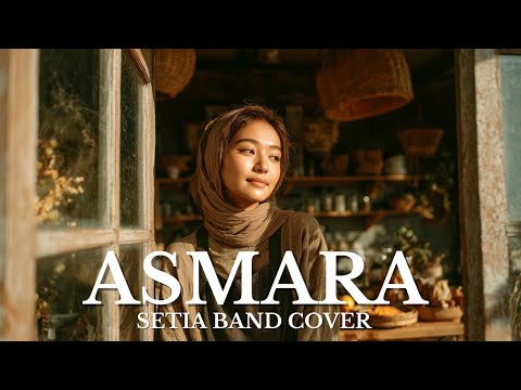 Asmara – Setia Band (Cover Slow Rock) | Versi Slow Rock Keren