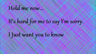 ~lyrics~  Hard for me to say I&#39;m Sorry