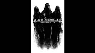 L'Âme Immortelle - Sag mir wann