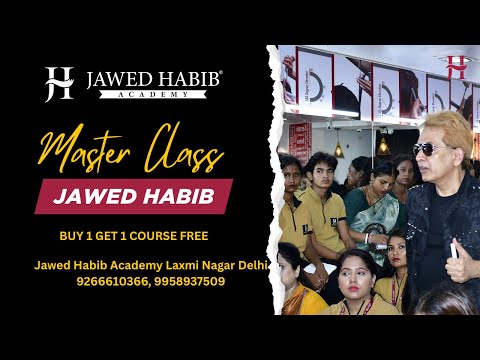 #JawedHabib #MasterClass #No1 Jawed Habib Academy Laxmi Nagar, Delhi. 📞9266610366, 9958937509
