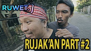 Download lagu RUWET TV ' RUJAK'AN ' PART #2 mp3