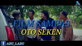 Download lagu FILM SAMBAS |OTO SEKEN mp3 Download lagu FILM SAMBAS |OTO SEKEN mp3