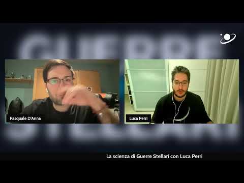 La scienza di Guerre Stellari con Luca Perri