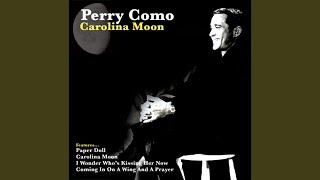 I Wonder Who&#39;s Kissing Her Now