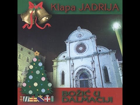 1. Klapa Jadrija - U se vrijeme godišta