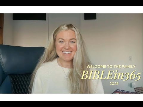 BIBLEin365 2025 Welcome Video x E