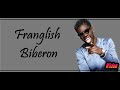 Franglish - Biberon (Lyrics/Paroles)