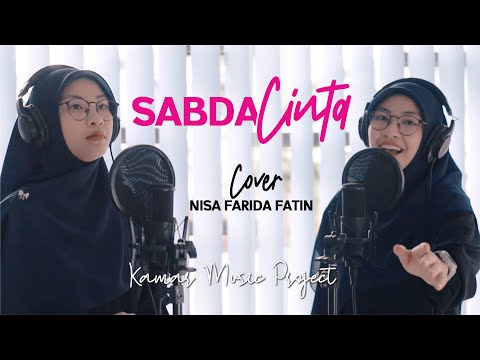 SABDA CINTA - Nisa Farida Fatin version ( Iyeth ft Erie suzan )