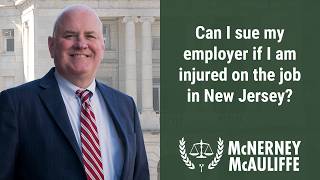Can I sue my employer if I am injured on the job in New Jersey?