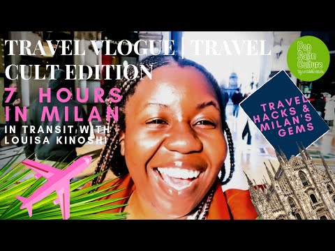 7 hours in Milan | In Transit with Louisa Kinoshi