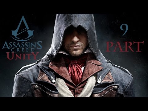 Assassin's Creed Unity Walkthrough Part 9 1080p HD Assassin's Creed Unity Gameplay No Commentary
