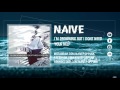 NAIVE - I'm Drowning But I Don't Need Your Help (Single)