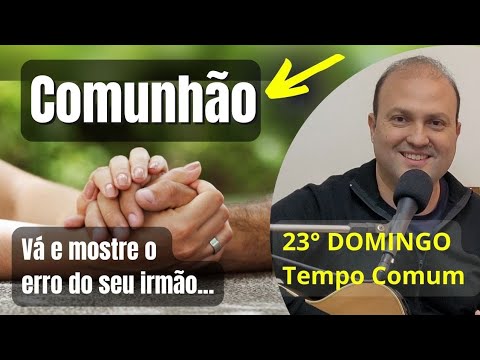 Vá E Mostre O Erro Do Seu Irmão - Pe. José…