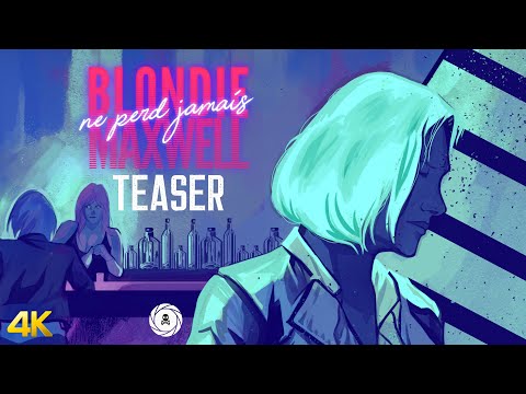 Blondie Maxwell ne perd jamais - le teaser