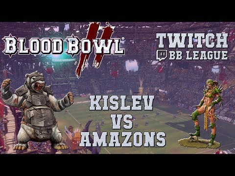 Blood Bowl 2 - Kislev (the Sage) vs Amazons (Huanchi) - TBBL S9G9