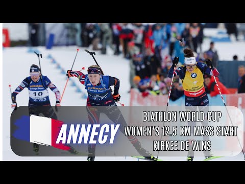 Biathlon World Cup/ Annecy– Women’s 12.5 km Mass Start / Full Race Highlights  | Kirkeeide Wins