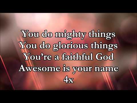 Thumbnail for You Do Mighty Things video