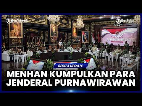 MENHAN KUMPULKAN PARA JENDERAL PURNAWIRAWAN TNI, BAHAS APA