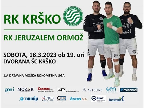 18. KROG - 1.A DRL - MOŠKI (2022/23): RK KRŠKO : RK JERUZALEM ORMOŽ [PRENOS]
