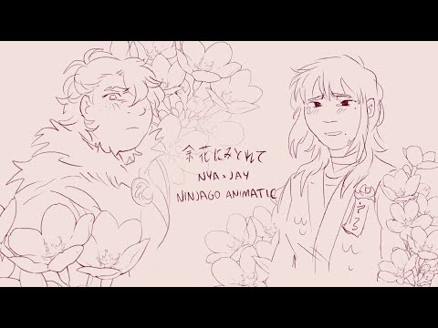 余花にみとれて/ Admiring the Flowers - Jaya Animatic [Ninjago Dragons Rising Season 3 Part 2 Spoilers]