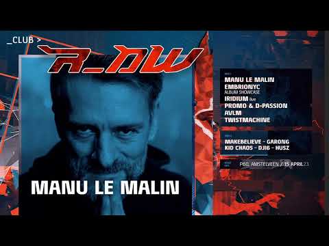 Manu Le Malin @ Club r_AW April 2023