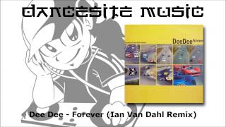 Dee Dee - Forever (Ian Van Dahl Remix)