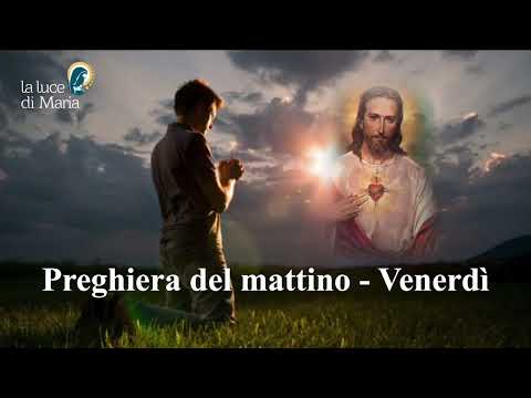 Preghiera del mattino del 24 Febbraio 2023