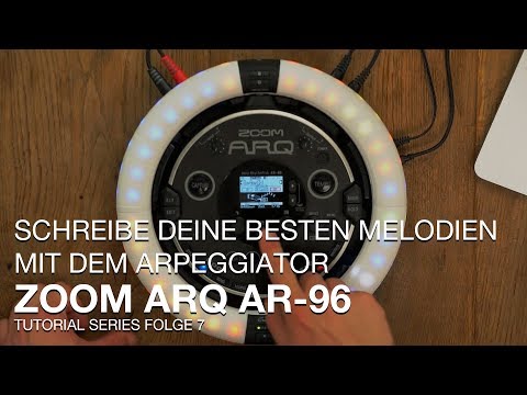 ZOOM ARQ AR-96 Tutorial Series Folge 7 - Schreib deine besten Melodien mit dem Arpeggiator