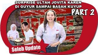 Download lagu SURPRISE ULTAH JOVITA KAREN DI GUYUR SAMPAI BASAH KUYUP mp3 Download lagu SURPRISE ULTAH JOVITA KAREN DI GUYUR SAMPAI BASAH KUYUP mp3