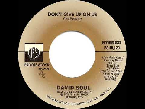 1977 HITS ARCHIVE: Don’t Give Up On Us - David Soul (a #1 record--stereo 45)