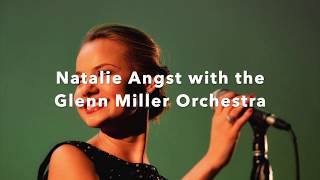 &quot;A Tisket, A Tasket&quot; Natalie Angst with the Glenn Miller Orchestra