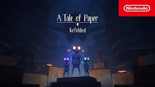 Nintendo A Tale of Paper: Refolded – Launch Trailer