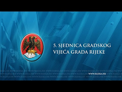 5. sjednica Gradskog vijeća Grada Rijeke