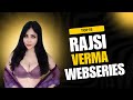 Top 15 Rajsi Verma Web Series Ullu Actress Uncut Ullu Bollywood Movie Webseriesreview