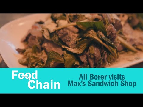 Smoking Goat’s Ali Borer takes us to Max’s Sandwich Shop