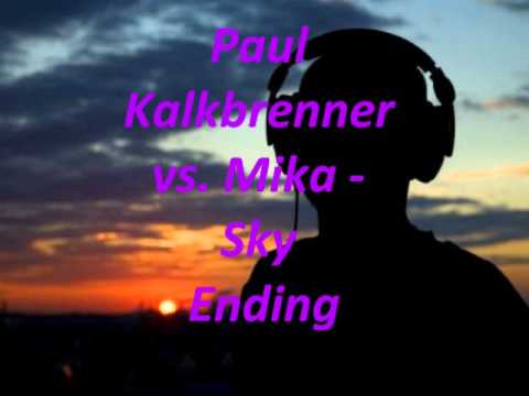 Paul Kalkbrenner vs. Mika - Sky Ending (Nick Heby Bootleg)
