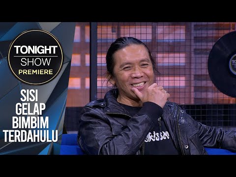 2 TAHUN PERJUANGAN BIMBIM MELEPAS MASA LALUNYA  - Tonight Show Premiere