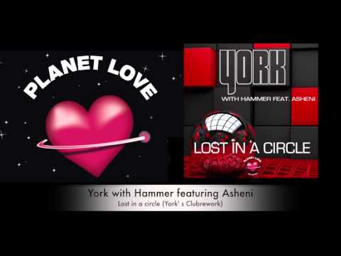 YORK with Hammer featuring Asheni - Lost In A Circle (YORK's Clubrework)