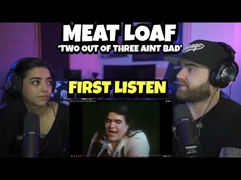 Our First Time Hearing : Meat Loaf - Two Out Of Three Ain't Bad (PCM Stereo) | HIS BEST SONG?!