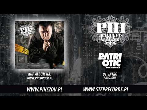 01. Pih - Intro (prod. DNA)