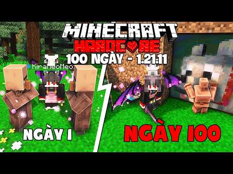 KiraMC Tóm Tắt 100 Ngày Minecraft 1.21.11 Sinh Tồn Siêu Khó !! 100 Days Hardcore 1.21.11