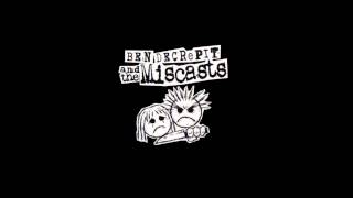 The Miscasts - Ghost From Your Past