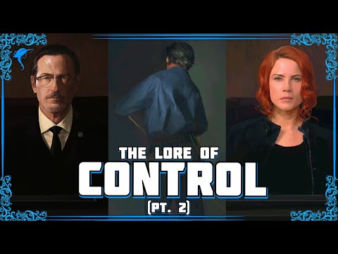All Hail The New Director! The Lore of CONTROL! (pt. 2)