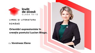  Orientări expresioniste în creația poetului Lucian Blaga