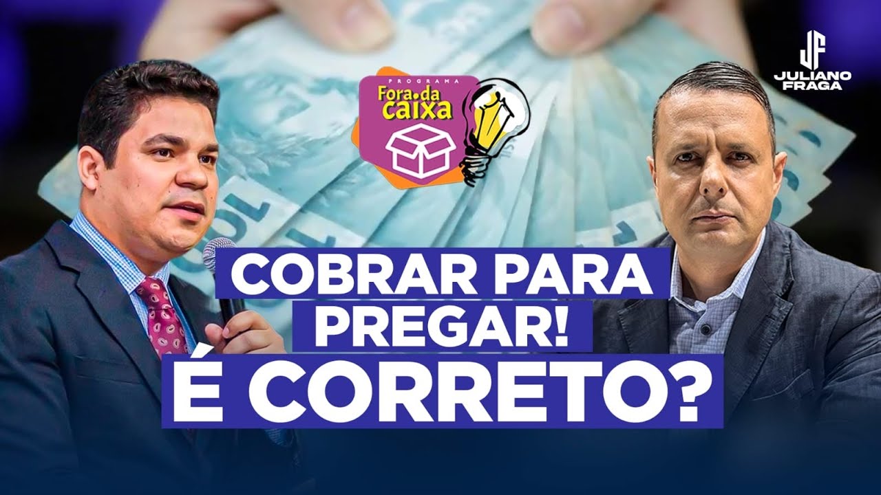É Certo COBRAR para Pregar? (Fora Da Caixa)