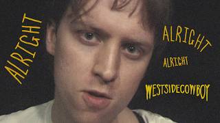 Westside Cowboy - Alright Alright Alright video