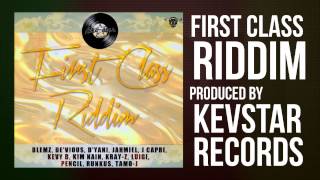 Kevstar Records - First Class Riddim
