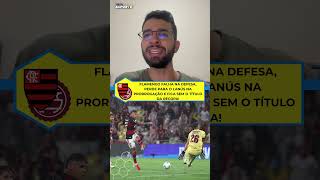 Flamengo falha na defesa, perde para o Lanús na prorrogação e fica sem o título da Recopa