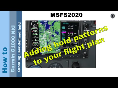 Flight Simulator 2020 - How to - Garmin G1000 NXi - Creating user-defined hold